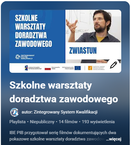 Okładka playlisty na YouTube zawierającej wideoporadniki "Szkolne warsztaty doradztwa zawodowego"