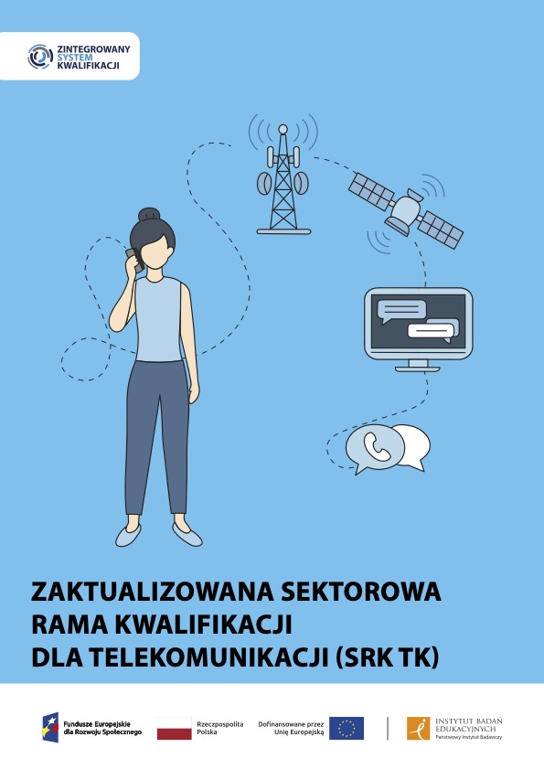 Zaktualizowana Sektorowa Rama Kwalifikacji dla Telekomunikacji (SRK TK)