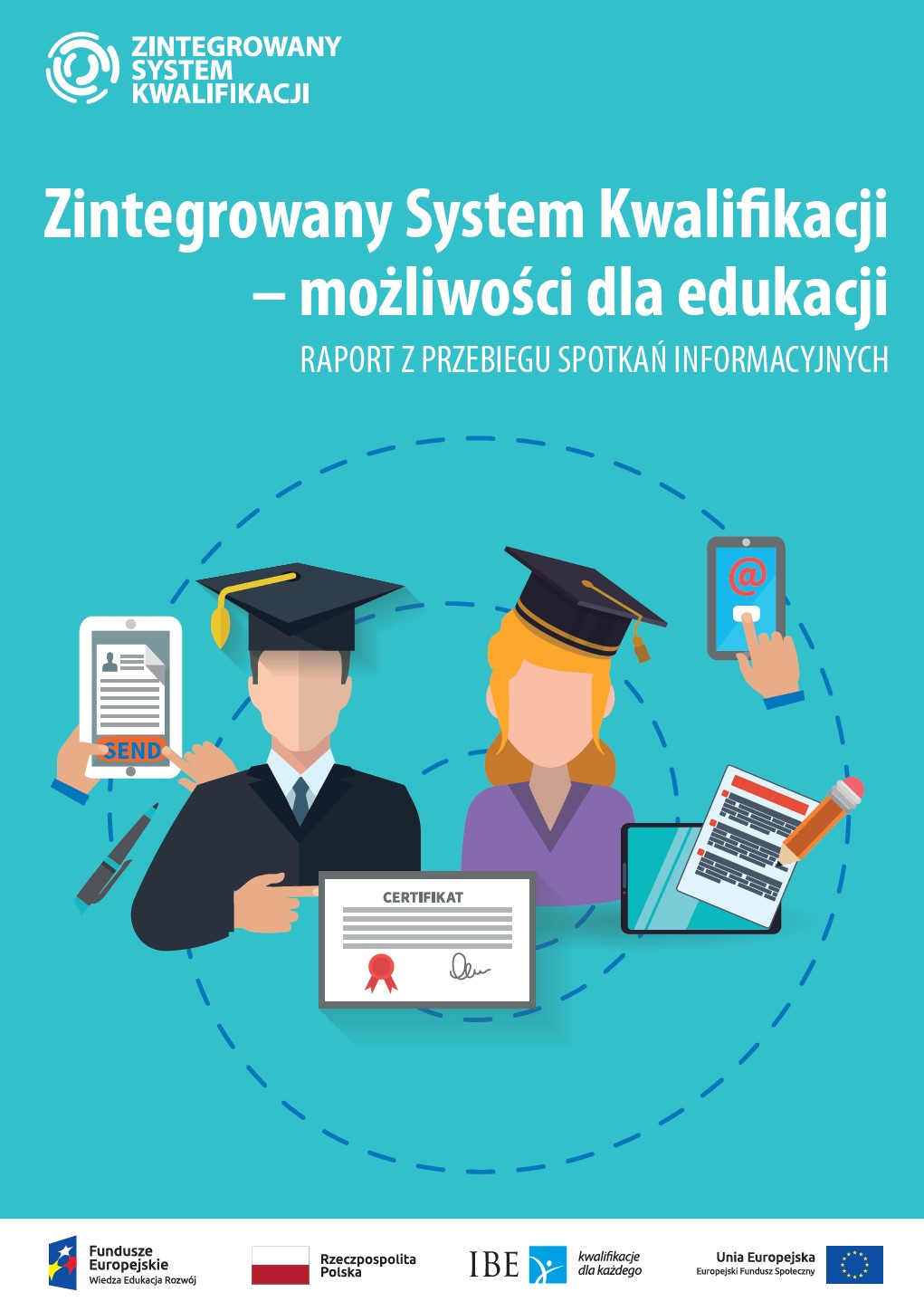 Read more about the article Zintegrowany System Kwalifikacji – możliwości dla edukacji
