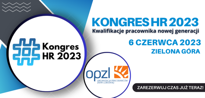 “Kongres HR 2023. Kwalifikacje pracownika nowej generacji” z udziałem ekspertów ZSK