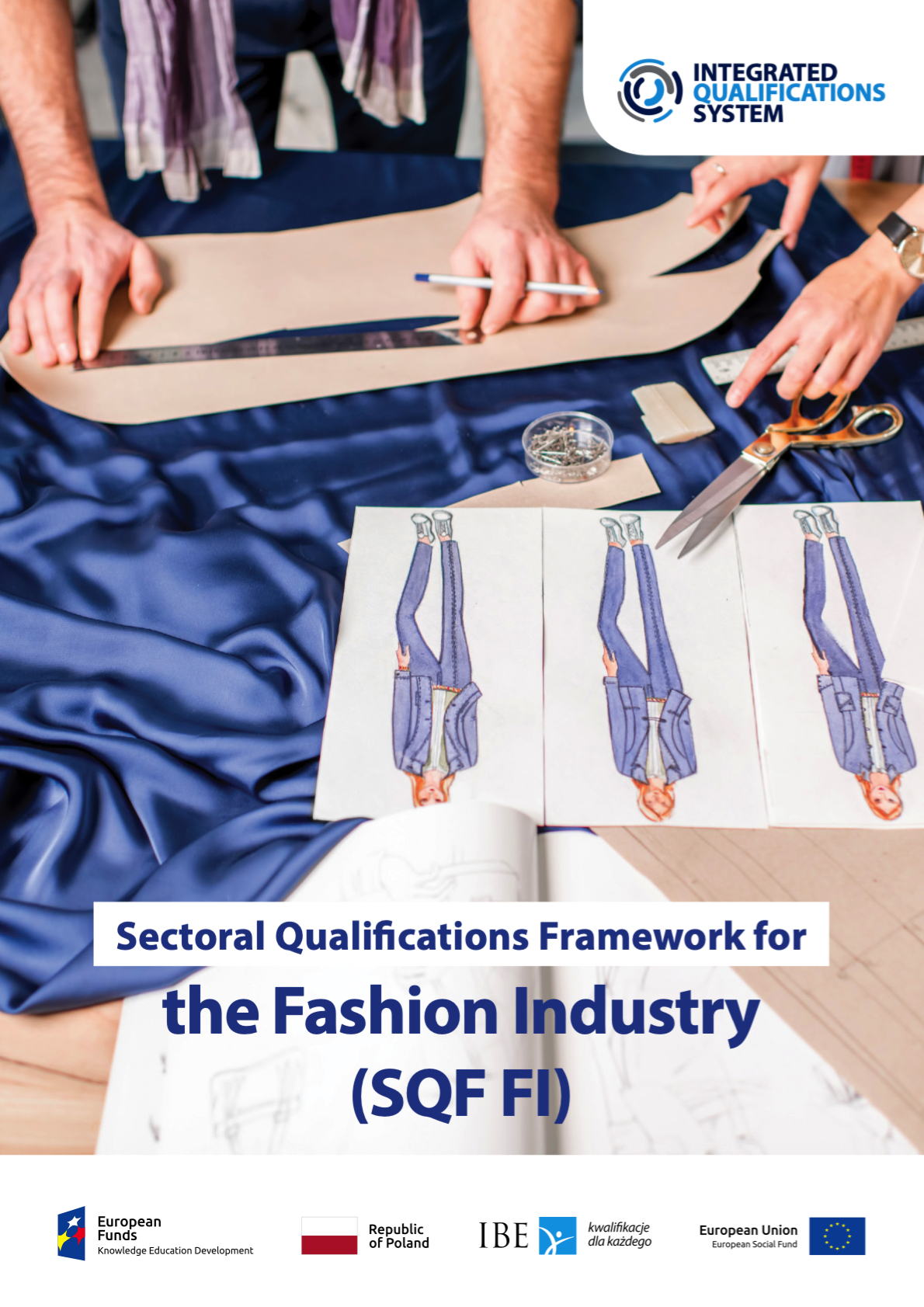 Read more about the article Sectoral Qualifications Framework for the Fashion Industry (SQF FI)