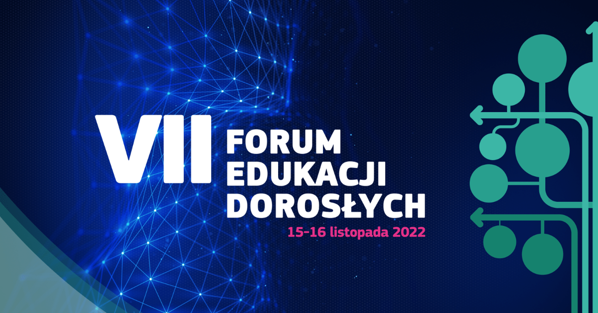 Read more about the article Eksperci IBE pojawią się na VII Forum Edukacji Dorosłych w Warszawie