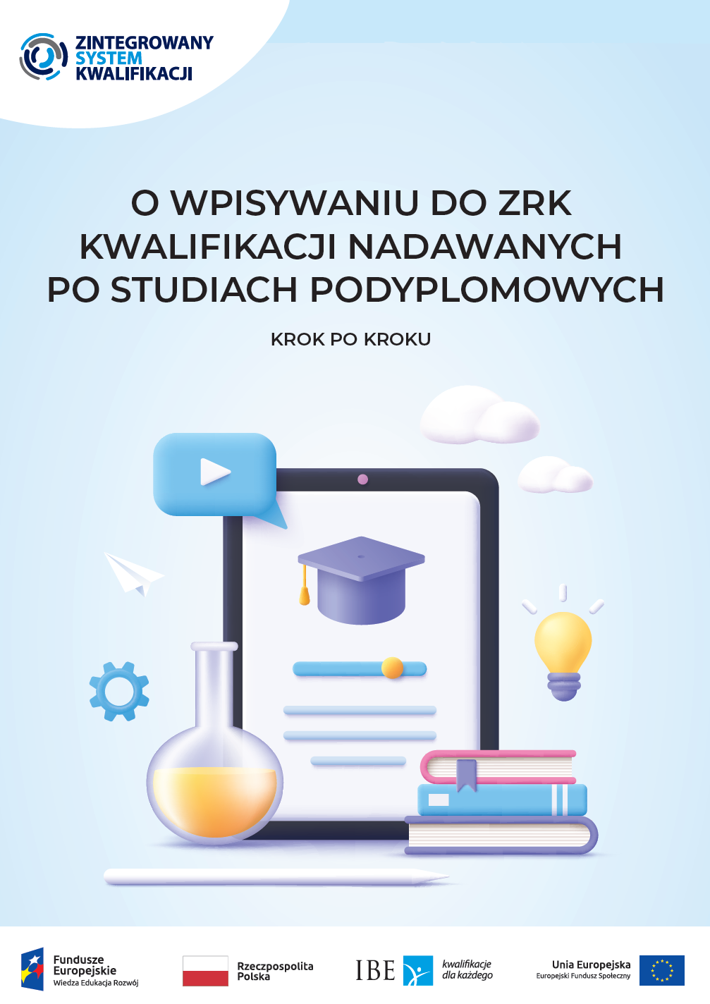 Read more about the article O wpisywaniu do ZRK kwalifikacji nadawanych po studiach podyplomowych. Krok po kroku