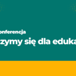 napis "IV Konferencja Liczymy się dla edukacji"