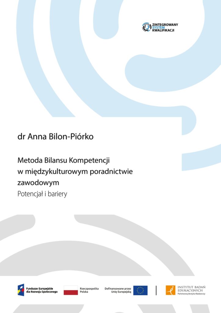 Metoda Bilansu Kompetencji w międzykulturowym poradnictwie zawodowym. Potencjał i bariery