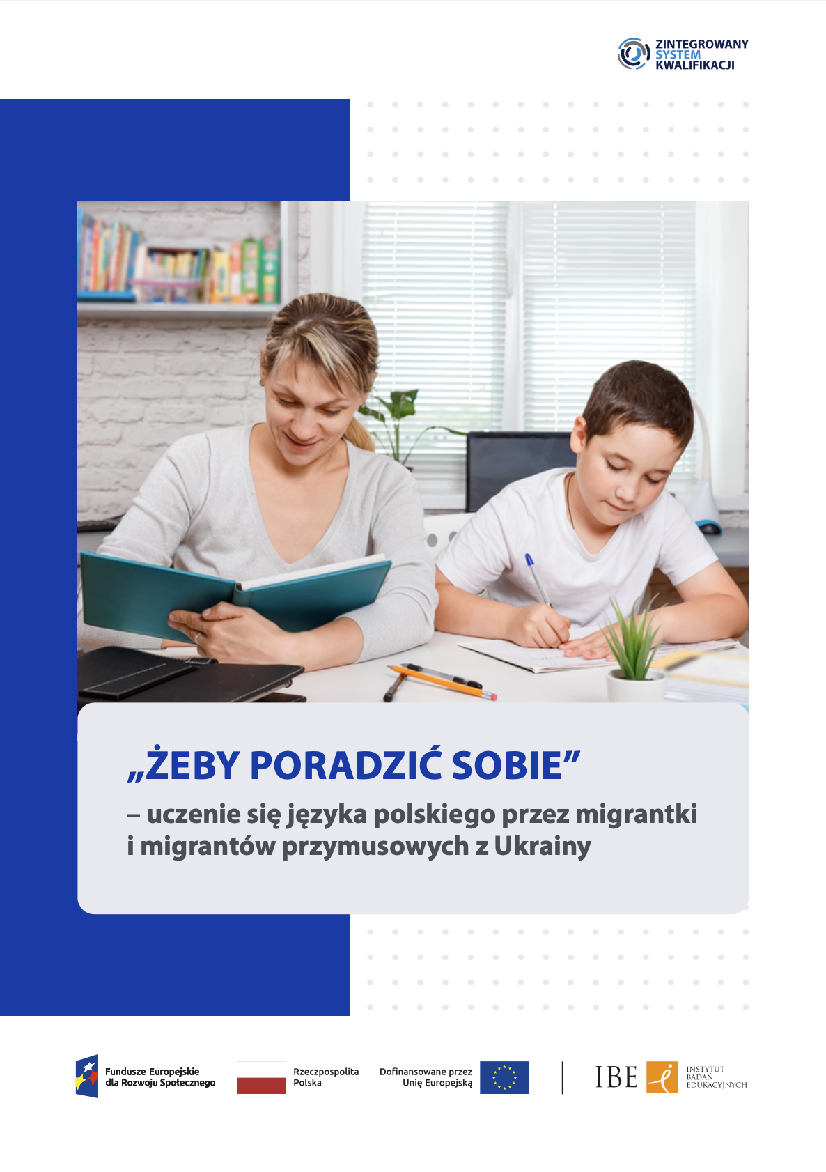 Read more about the article „Żeby poradzić sobie” – uczenie się języka polskiego przez migrantki i migrantów przymusowych z Ukrainy