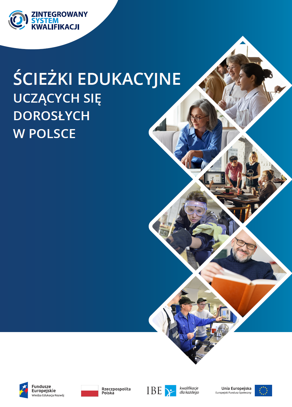 Ścieżki edukacyjne uczących się dorosłych w Polsce