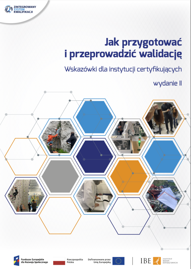 Jak przygotować i przeprowadzić walidację Wskazówki dla instytucji certyfikujących